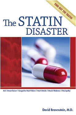 The Statin Disaster.
